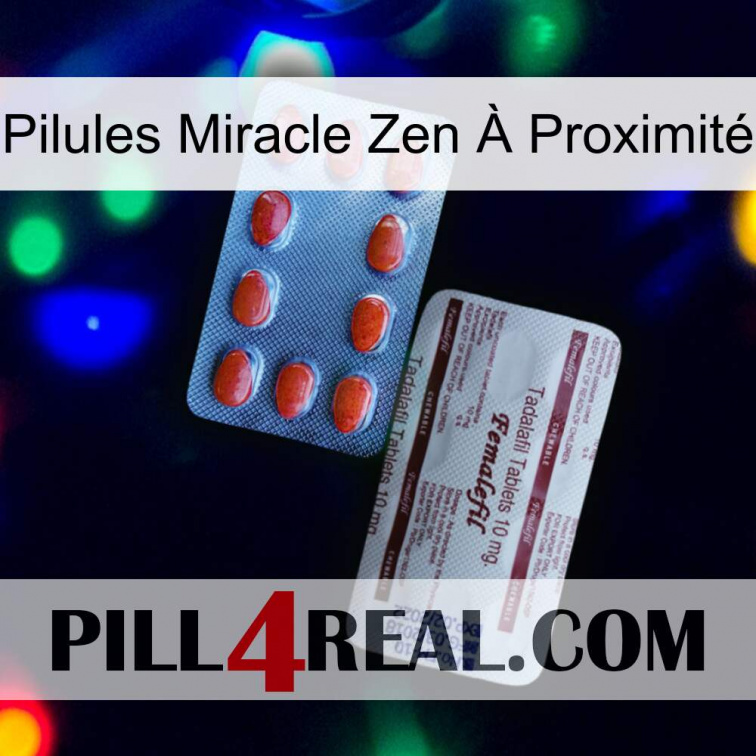 Pilules Miracle Zen À Proximité 36